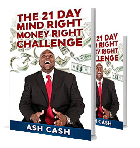 The 21 Day Mind Right Money Right Challenge