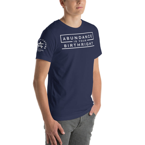Abundance is Your Birthright Navy Short-Sleeve Unisex T-Shirt